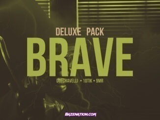 10tik - Brave (feat. Dutchavelli & 9MR)